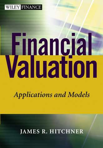 James Hitchner R.. Financial Valuation. Applications and Models