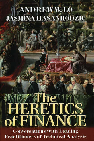 Jasmina  Hasanhodzic. The Heretics of Finance. Conversations with Leading Practitioners of Technical Analysis