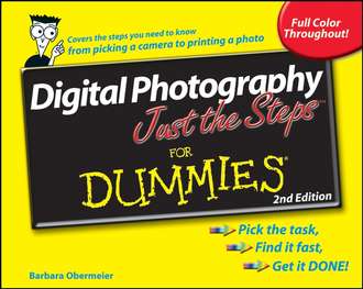 Barbara  Obermeier. Digital Photography Just the Steps For Dummies