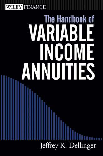 Jeffrey Dellinger K.. The Handbook of Variable Income Annuities