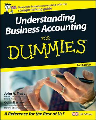 Colin  Barrow. Understanding Business Accounting For Dummies