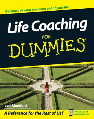 Jeni  Mumford. Life Coaching For Dummies