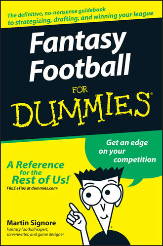 Martin  Signore. Fantasy Football For Dummies