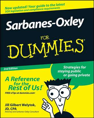 Jill Welytok Gilbert. Sarbanes-Oxley For Dummies