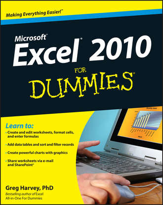 Greg  Harvey. Excel 2010 For Dummies