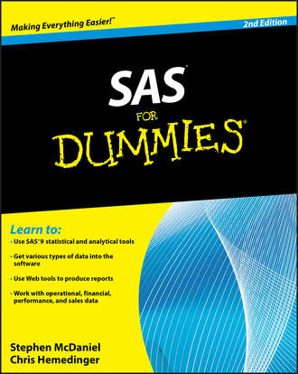 Stephen  McDaniel. SAS For Dummies