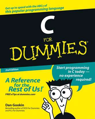 Dan Gookin. C For Dummies