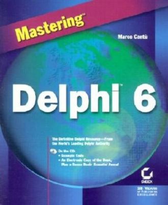 Marco  Cant?. Mastering Delphi 6