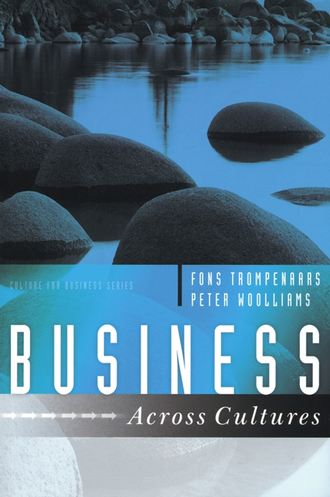 Fons  Trompenaars. Business Across Cultures