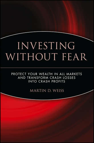 Martin D. Weiss. Crash Profits. Make Money When Stocks Sink AND Soar