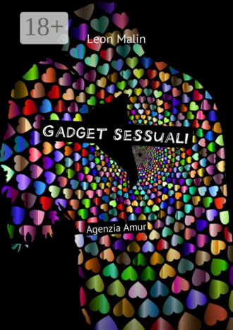 Обложка книги «Gadget sessuali. Agenzia Amur»
