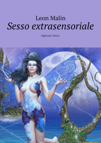 Обложка книги «Sesso extrasensoriale. Agenzia Amur»