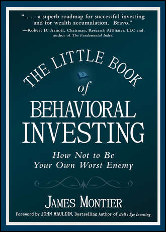 James  Montier. The Little Book of Behavioral Investing. How not to be your own worst enemy