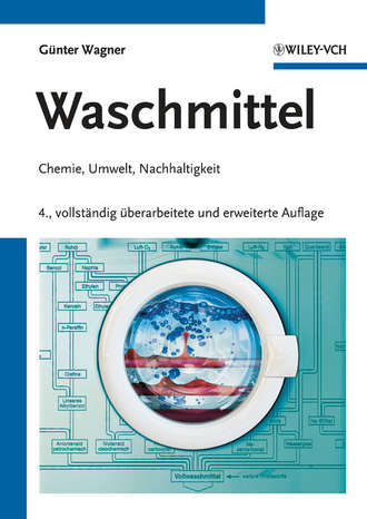 Gunter  Wagner. Waschmittel. Chemie, Umwelt, Nachhaltigkeit