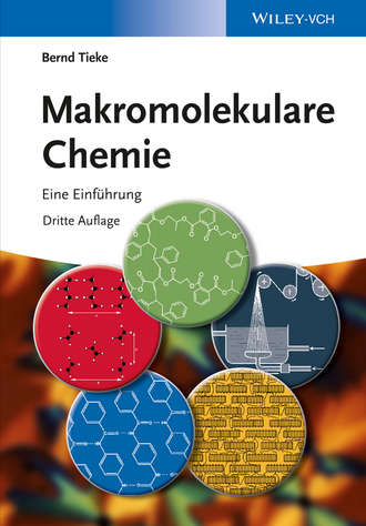 Bernd  Tieke. Makromolekulare Chemie. Eine Einf?hrung