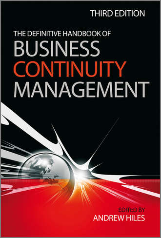 Andrew  Hiles. The Definitive Handbook of Business Continuity Management