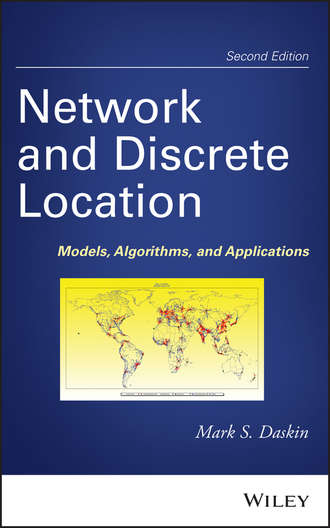 Mark Daskin S.. Network and Discrete Location. Models, Algorithms, and Applications