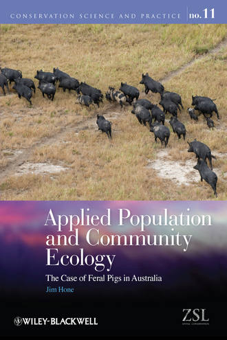 Jim  Hone. Applied Population and Community Ecology. The Case of Feral Pigs in Australia