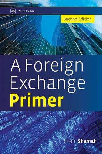 Shani  Shamah. A Foreign Exchange Primer