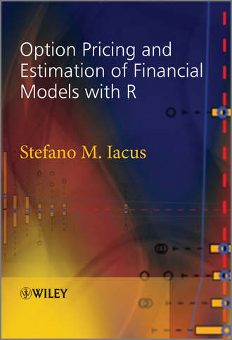 Stefano Iacus M.. Option Pricing and Estimation of Financial Models with R