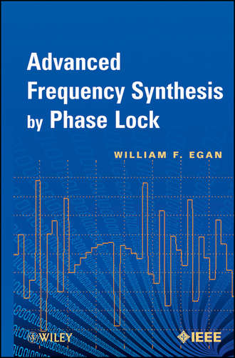 William Egan F.. Advanced Frequency Synthesis by Phase Lock