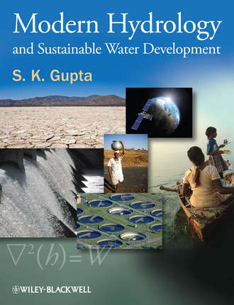 S. Gupta K.. Modern Hydrology and Sustainable Water Development