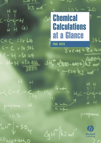 Paul  Yates. Chemical Calculations at a Glance