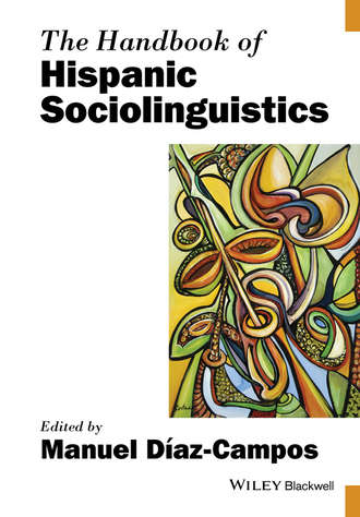 Manuel  Diaz-Campos. The Handbook of Hispanic Sociolinguistics