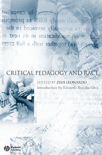 Zeus  Leonardo. Critical Pedagogy and Race