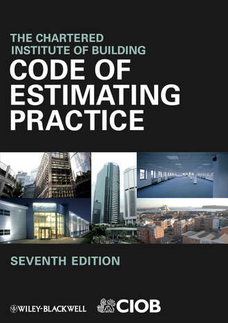 CIOB (The Chartered Institute of Building). Code of Estimating Practice