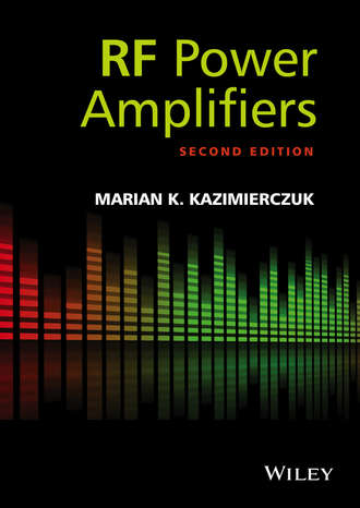 Marian Kazimierczuk K.. RF Power Amplifier