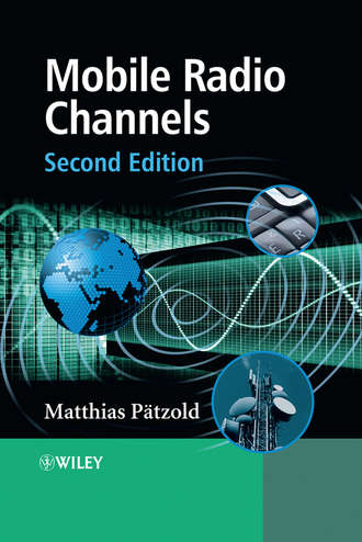 Matthias  Patzold. Mobile Radio Channels