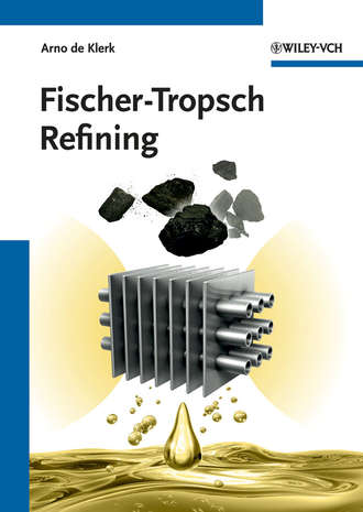 Arno Klerk de. Fischer-Tropsch Refining