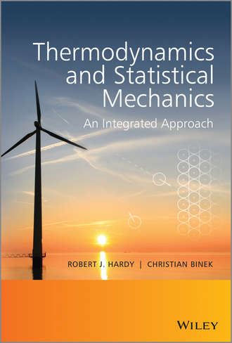 Hardy Robert J.. Thermodynamics and Statistical Mechanics. An Integrated Approach