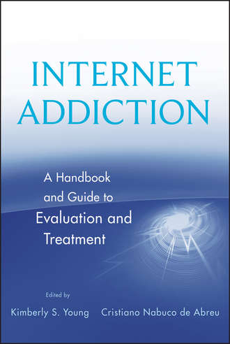 Abreu Cristiano Nabucode. Internet Addiction. A Handbook and Guide to Evaluation and Treatment