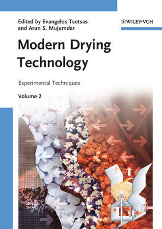 Mujumdar Arun S.. Modern Drying Technology, Volume 2. Experimental Techniques