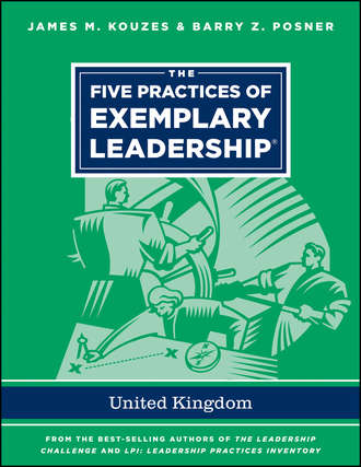 Джеймс Кузес. The Five Practices of Exemplary Leadership - United Kingdom