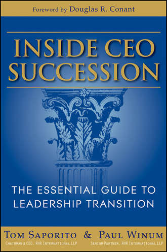 Saporito Thomas J.. Inside CEO Succession. The Essential Guide to Leadership Transition