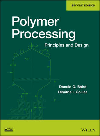 Collias Dimitris I.. Polymer Processing. Principles and Design