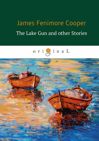 Обложка книги «The Lake Gun and other Stories»