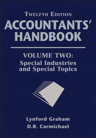 Graham Lynford. Accountants' Handbook, Special Industries and Special Topics