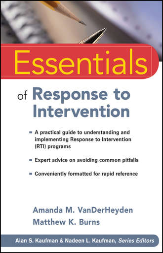 VanDerHeyden Amanda M.. Essentials of Response to Intervention