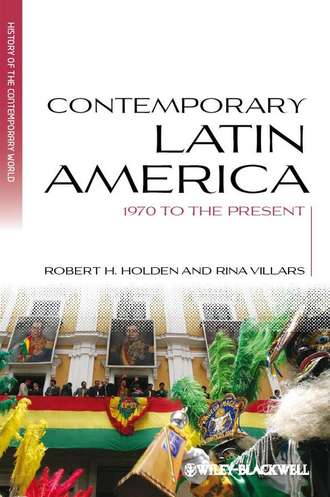 Holden Robert H.. Contemporary Latin America. 1970 to the Present