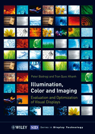 Khan T. Q.. Illumination, Color and Imaging. Evaluation and Optimization of Visual Displays