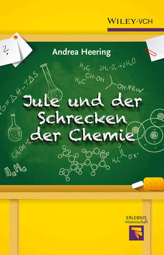 Palitzsch-Schulz Aruna. Jule und der Schrecken der Chemie