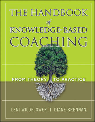 Brennan Diane. The Handbook of Knowledge-Based Coaching. From Theory to Practice