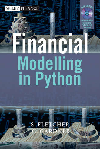 Fletcher Shayne. Financial Modelling in Python