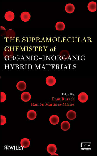 Martinez-Manez Ramon. The Supramolecular Chemistry of Organic-Inorganic Hybrid Materials