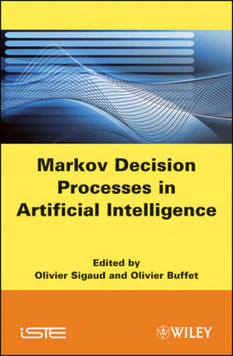 Buffet Olivier. Markov Decision Processes in Artificial Intelligence