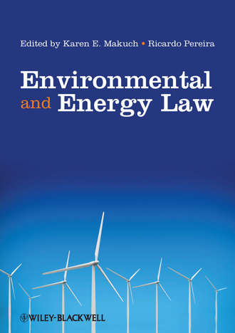 Makuch Karen. Environmental and Energy Law